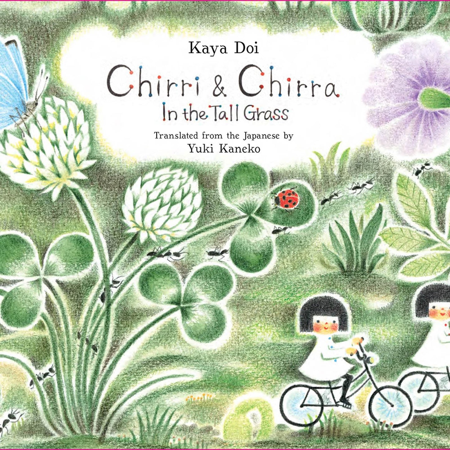 Chirri & Chirra In the Tall Grass Book