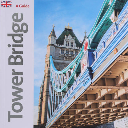 Tower Bridge Guidebook